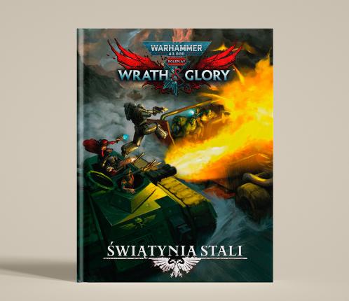 Wrath & Glory – Świątynia Stali